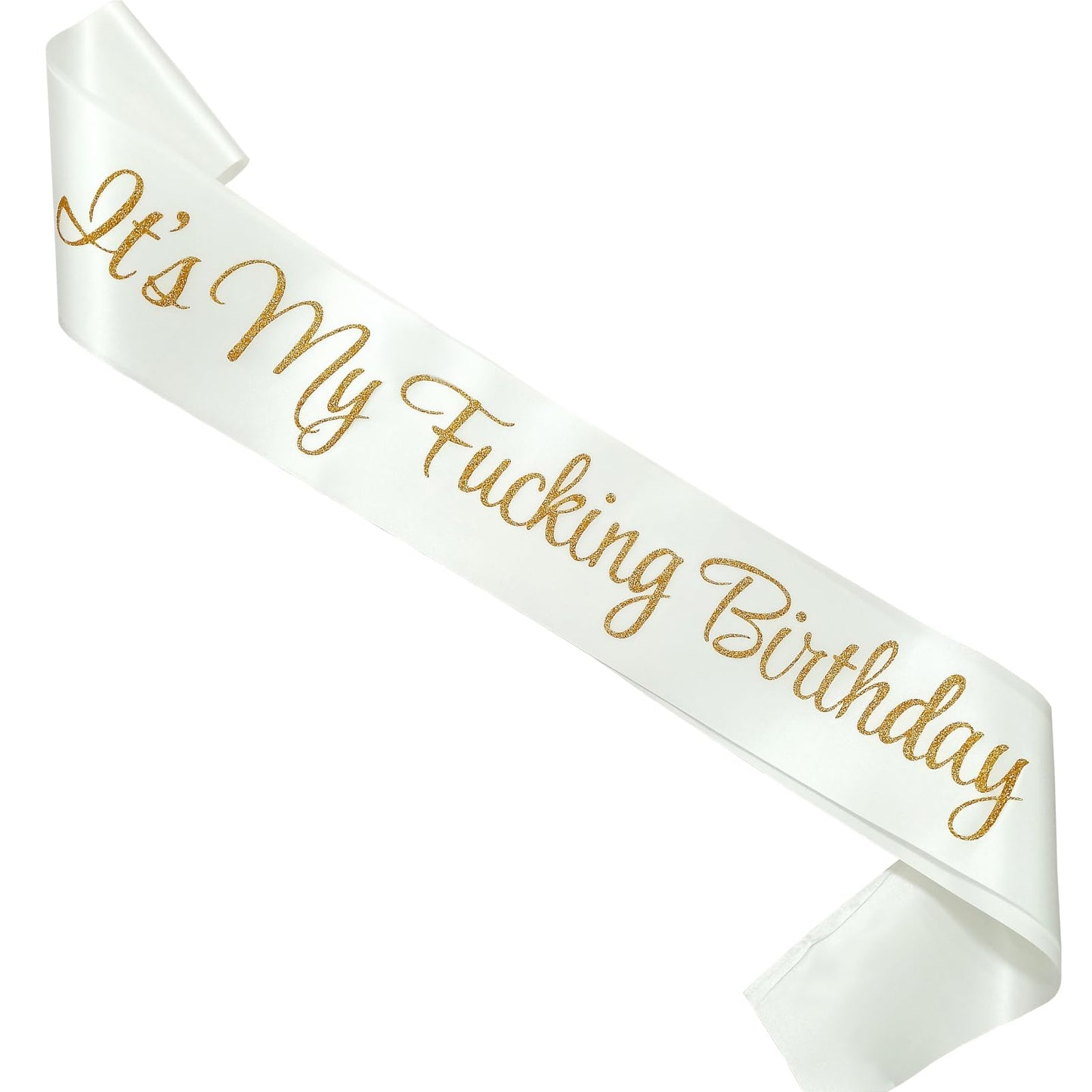 Playful Birthday Sash – White & Gold Glitter, Gag Gift