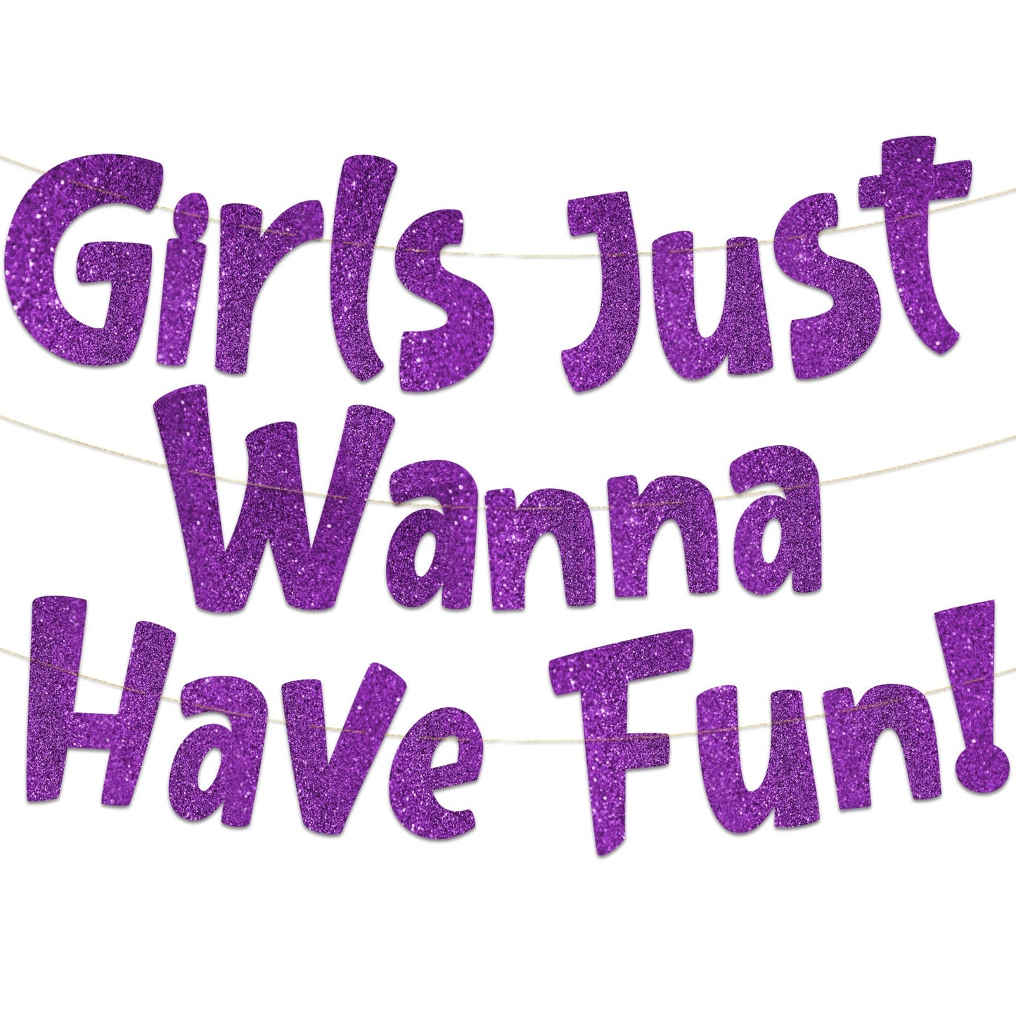 Girls Just Wanna Have Fun Purple Glitter Party Banner