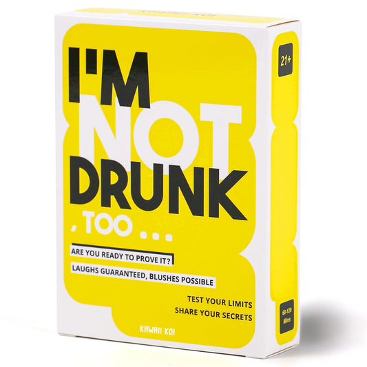 IM NOT DRUNK TOO – 21+ Drinking Card Game for Parties & Bachelorette