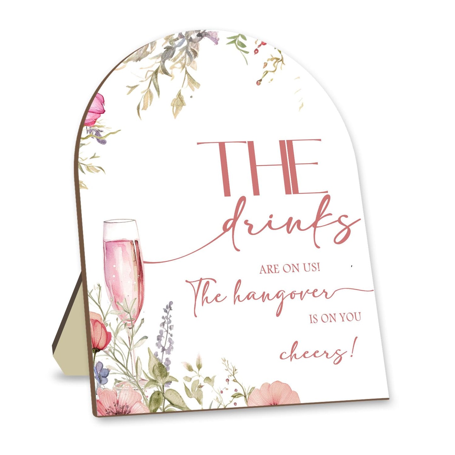 The Drinks Are On Us Sign Wooden Sign with Stand Champagne Floral Decor Bridal Shower Welcome Sign Bar Decoration Supplies Wedding Decor Supplies Party Supplies
