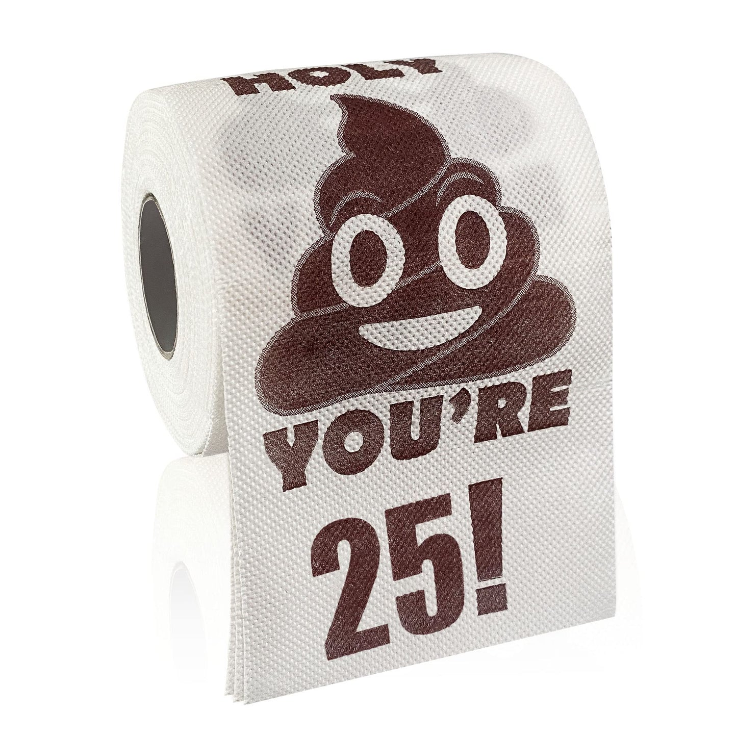 Happy 25th Birthday Gifts 3-Ply Funny Toilet Paper Roll Holy Poop Youre 25 Printed Toilet Paper Gag Gift Pranks & Surprises Bathroom Decor for Boys Son and Girls Cheers to 25 Bday Party Supplies