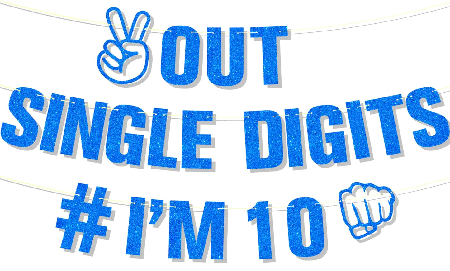 Blue Glitter Peace Out Single Digits Banner